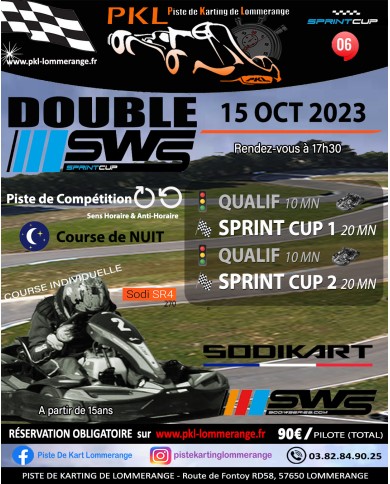 de nuit et sur 2 tracés de piste différents pour cette sprint cup sws le 15 octobre à Lommerange